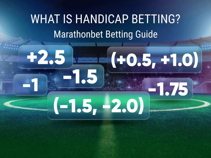 Tỷ lệ kèo handicap là gì?