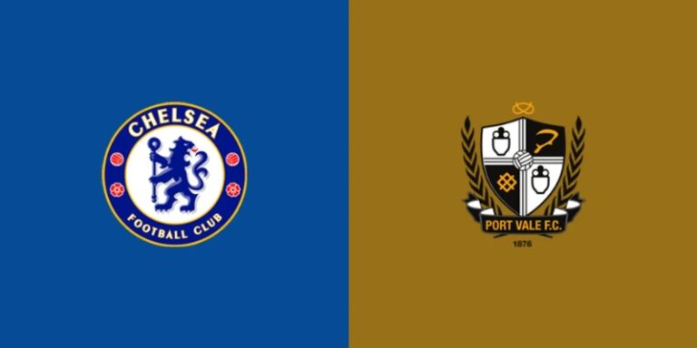 Soi Kèo Chuẩn Xác Chelsea Vs Port Vale Vào 04/04 Lúc 23h15