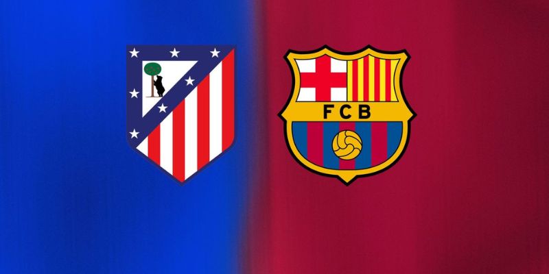 Soi Kèo Atletico Madrid Vs Barcelona 02H00 Ngày 05/04