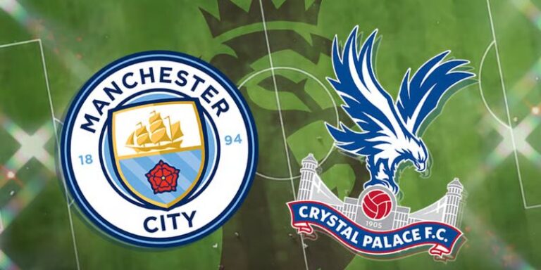 Nhận Định Manchester City Vs Crystal Palace Lúc 02H00 Ngày 14/05 - Premier League