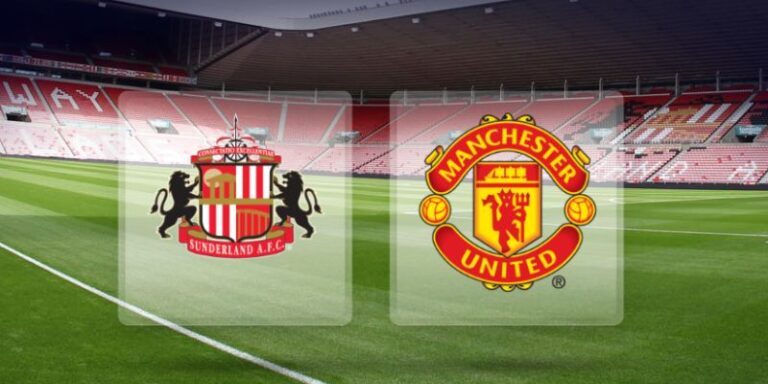 Nhận Định Sunderland A.F.C Vs Manchester United Vào 21h00 09/05